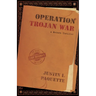 Operation Trojan War