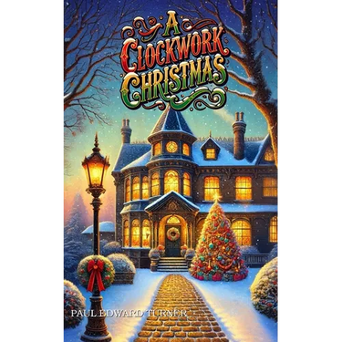 A Clockwork Christmas: A Jedidiah Davenport Holiday Special