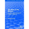 Routledge Revivals: The Rape of the Masses (1940): The Psychology of Totalitarian Political Propaganda