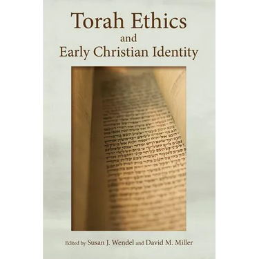 Torah Ethics and Early Christian Identity