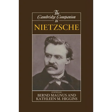 The Cambridge Companion to Nietzsche