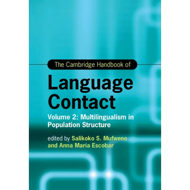 The Cambridge Handbook of Language Contact