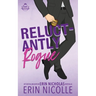Reluctantly Rogue