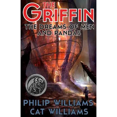 The Dreams of Men and Pandas: (The Griffin Series: Book 2)