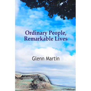 Ordinary People, Remarkable Lives