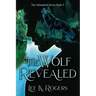 The Wolf Revealed