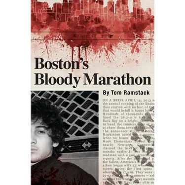 Boston's Bloody Marathon