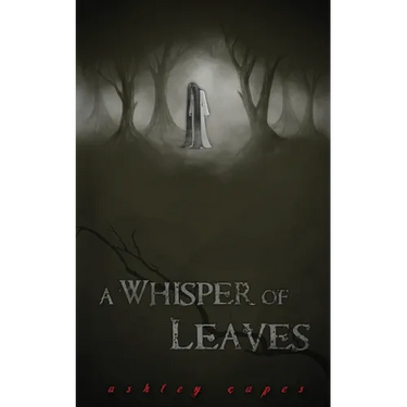 A Whisper of Leaves