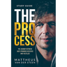 The Process Study Guide: The Journey Between God's Promises Received and Fulfilled