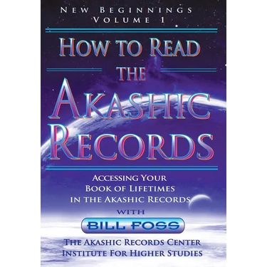 How to Read the Akashic Records Vol. 1 New Beginnings