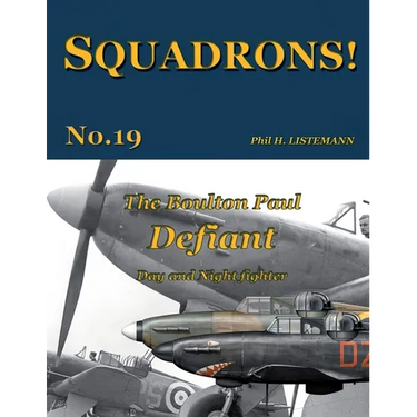 The Boulton Paul Defiant: Day and Night fighter