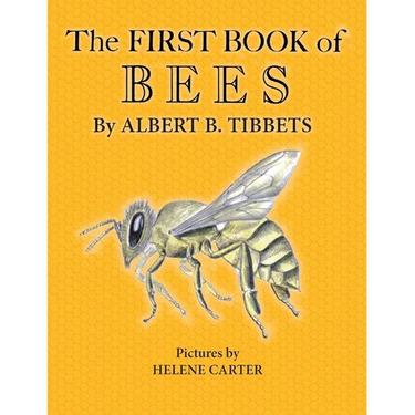 The First Book of Bees