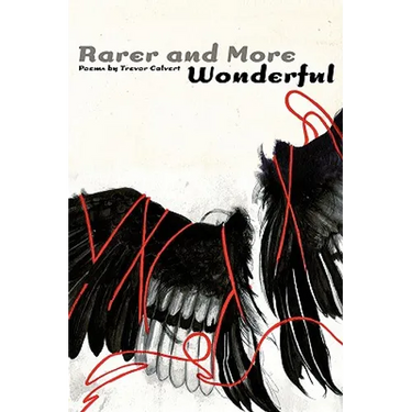 Rarer and More Wonderful