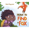 How to Find a Fox