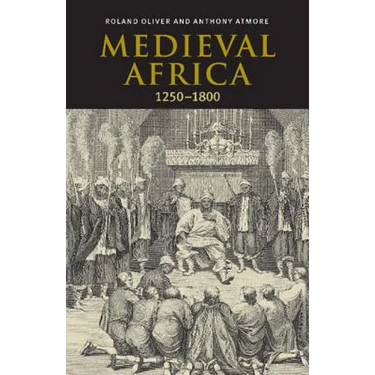 Medieval Africa, 1250 1800