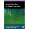 An Introduction to Korean Linguistics