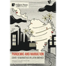 Pandemic and Narration: Covid-19 Narratives in Latin America