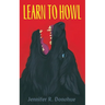 Learn to Howl