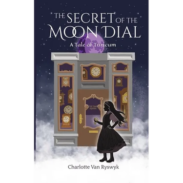 The Secret of the Moon Dial: A Tale of Turicum