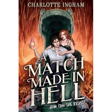 A Match Made in Hell