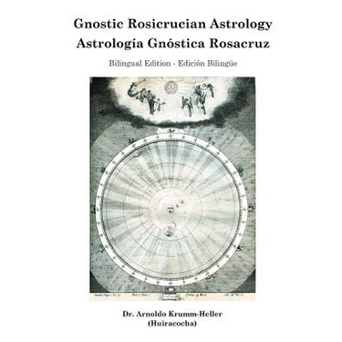 Gnostic Rosicrucian Astrology