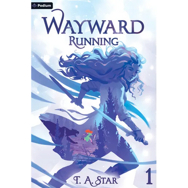Wayward: Running: An Isekai Litrpg