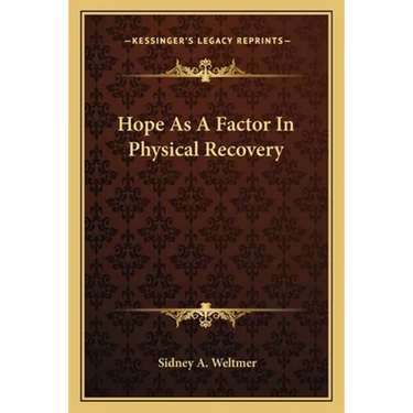 Hope As A Factor In Physical Recovery