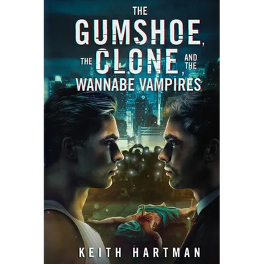 The Gumshoe, the Clone, and the Wannabe Vampires: Hard Science Fiction Mystery