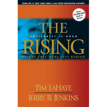 The Rising: Antichrist Is Born / Before They Were Left Behind