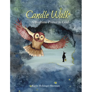 Candle Walk: A Bedtime Prayer to God