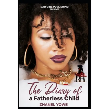 The Dairy of a Fatherless Child!