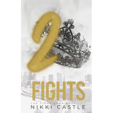 2 Fights