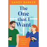 The One That I Want