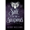 She of the Shadows