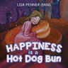 Happiness is a Hot Dog Bun