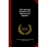Fifty Spiritual Homilies of St. Macarius the Egyptian