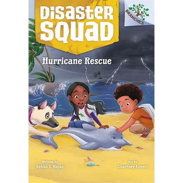 Hurricane Rescue: A Branches Book (Disaster Squad #2)