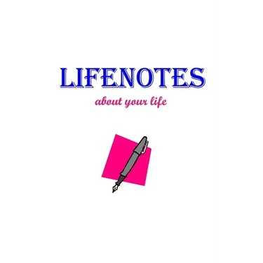 Lifenotes