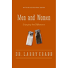 The Men and Women: Enjoying the Difference
