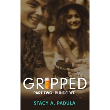 Gripped Part 2: Blindsided