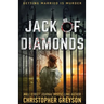 Jack of Diamonds: A Mystery Thriller Novel