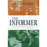 The Informer