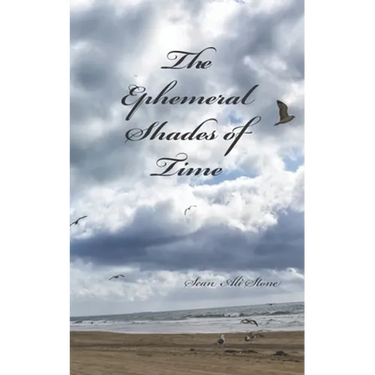 The Ephemeral Shades of Time: A Reflection in Poetry