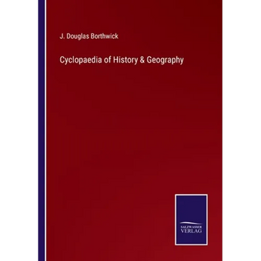 Cyclopaedia of History & Geography