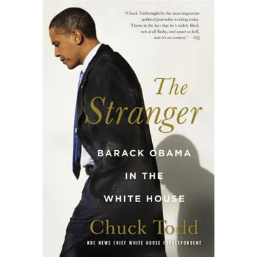 The Stranger: Barack Obama in the White House