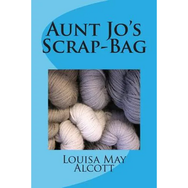 Aunt Jo's Scrap-Bag