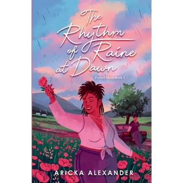 The Rhythm of Raine at Dawn: A Black Sapphic Romance