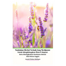 Tumbuhan Herbal Terbaik Yang Berkhasiat Untuk Menghilangkan Stres Dan Depresi Serta Meningkatkan Kesehatan Mental Edisi Bahasa Inggris