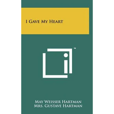 I Gave My Heart