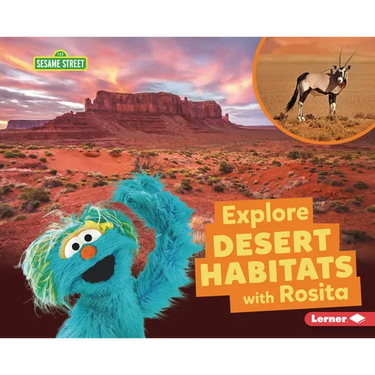 Explore Desert Habitats with Rosita